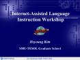 InternetAssisted Language Instruction Workshop PowerPoint PPT Presentation