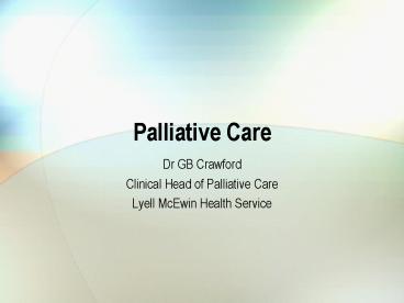 Palliative Care