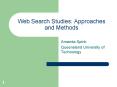 Web Search Studies: Approaches and Methods PowerPoint PPT Presentation