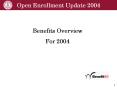 Open Enrollment Update 2004 PowerPoint PPT Presentation