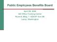 Public Employees Benefits Board PowerPoint PPT Presentation