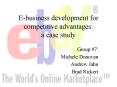 Ebusiness development for competitive advantages: a case study PowerPoint PPT Presentation