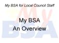 My BSA for Local Council Staff PowerPoint PPT Presentation