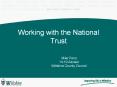 Working with the National Trust PowerPoint PPT Presentation