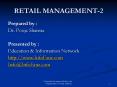 RETAIL MANAGEMENT2 PowerPoint PPT Presentation