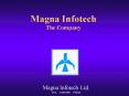 Magna Infotech PowerPoint PPT Presentation