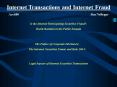Internet Transactions and Internet Fraud PowerPoint PPT Presentation