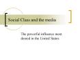Social Class and the media PowerPoint PPT Presentation