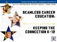 Seamless Career Education: Keeping the Connection K12 PowerPoint PPT Presentation