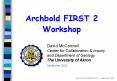 Archbold FIRST 2 Workshop PowerPoint PPT Presentation
