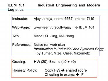 IEEM 101 Industrial Engineering and Modern Logistics