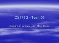 CS179G Team06 PowerPoint PPT Presentation