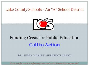 Dr. Susan Moxley, Superintendent