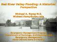 1997 Red River Valley Flood: Ten year Perspective PowerPoint PPT Presentation