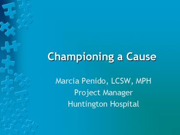 Championing a Cause