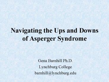 Navigating the Ups and Downs of Asperger Syndrome