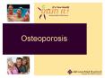 Osteoporosis PowerPoint PPT Presentation