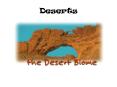 Deserts PowerPoint PPT Presentation
