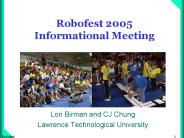 Robofest 2005 Informational Meeting