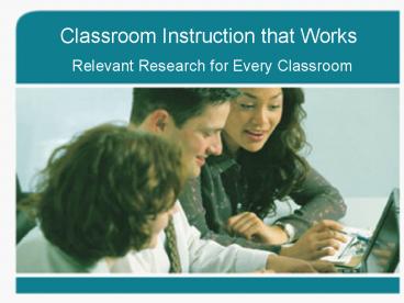 Classroom Instruction that Works