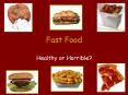 Fast Food PowerPoint PPT Presentation