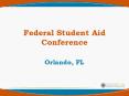 Federal Student Aid Conference PowerPoint PPT Presentation