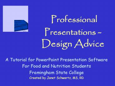 Professional Presentations Design Advice