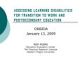 Assessing Learning Disabilities for Transition to Work and Postsecondary Education PowerPoint PPT Presentation