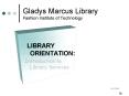 Gladys Marcus Library Fashion Institute of Technology PowerPoint PPT Presentation