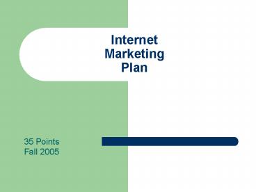 Internet Marketing Plan