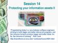 Session 14 Protecting your information assets II PowerPoint PPT Presentation