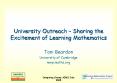 University Outreach Sharing the Excitement of Learning Mathematics PowerPoint PPT Presentation