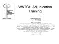 WATCH Adjudication Training