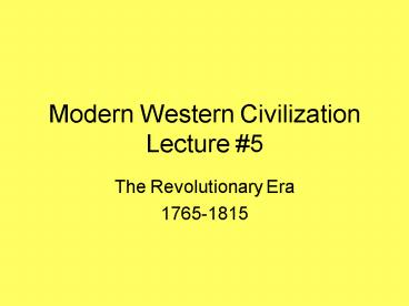 Modern Western Civilization Lecture