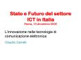 Stato e Futuro del settore ICT in Italia Roma, 13 dicembre 2005 PowerPoint PPT Presentation