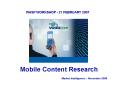 Mobile Content Research Market Intelligence November 2006 PowerPoint PPT Presentation