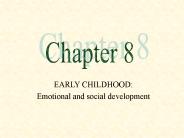 EARLY CHILDHOOD:
