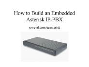 How to Build an Embedded Asterisk IPPBX rowetel.comucasterisk