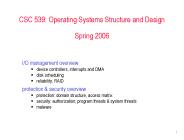 CSC 539: Operating Systems Structure and Design Spring 2006