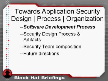 Towards Application Security Design Process Organization presentation ...