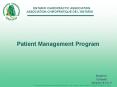 Patient Management Programme PowerPoint PPT Presentation