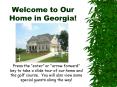 Welcome to Our Home in Georgia PowerPoint PPT Presentation