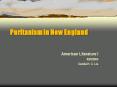 Puritanism in New England PowerPoint PPT Presentation