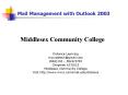 Mail Management with Outlook 2003 PowerPoint PPT Presentation