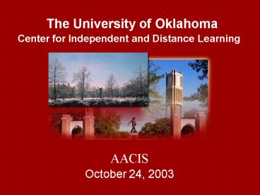 The University of Oklahoma