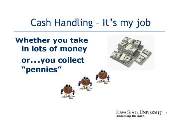 Cash Handling Its my job