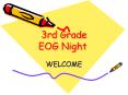 3rd Grade EOG Night PowerPoint PPT Presentation