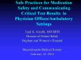 Safe Practices for Medication Safety and Communicating Critical Test Results in Physician OfficesAmb PowerPoint PPT Presentation