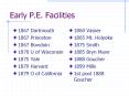 Early P.E. Facilities PowerPoint PPT Presentation