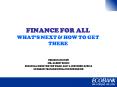 FINANCE FOR ALL WHATS NEXT PowerPoint PPT Presentation